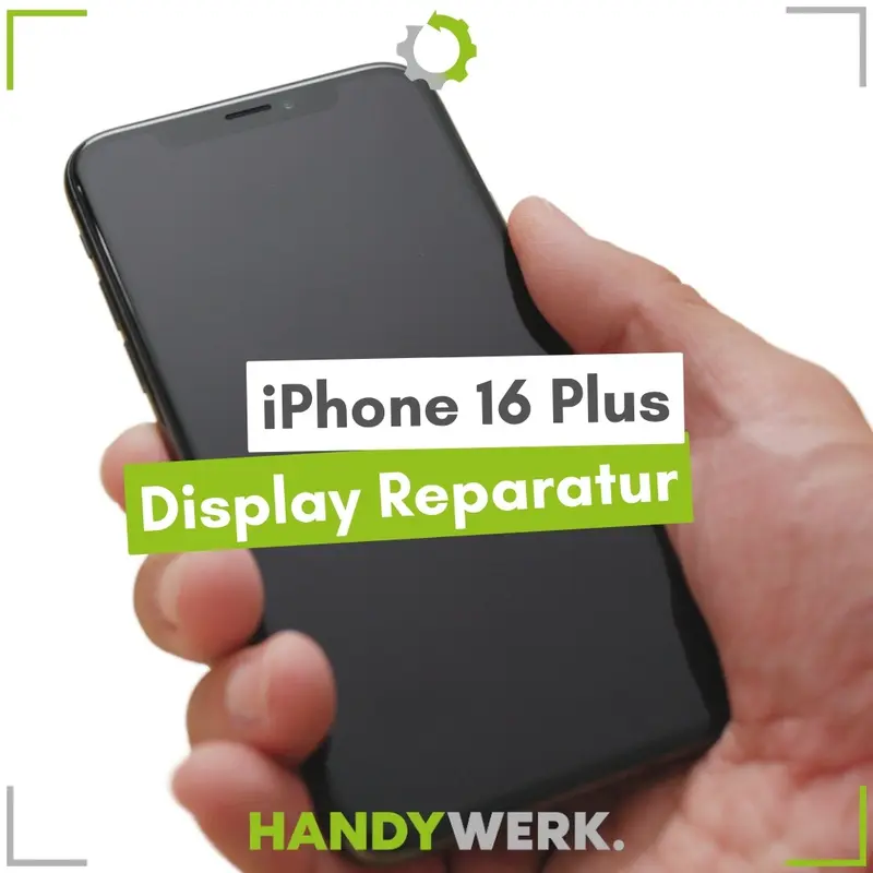 Apple iPhone 16 Plus - Display Reparatur