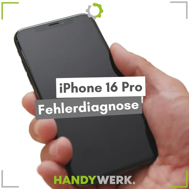 Apple iPhone 16 Pro - Fehlerdiagnose