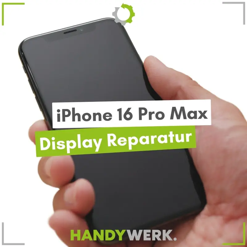 Apple iPhone 16 Pro Max - Display Reparatur